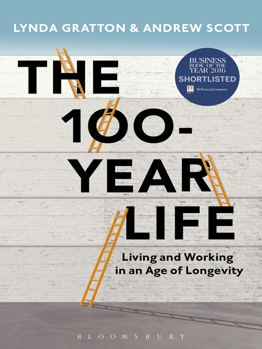 Title details for The 100-Year Life by Lynda Gratton - Available